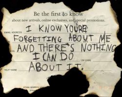 postcard-confessions:  “I know you’re forgetting about me and there’s nothing I can do about it.”Posted from the PostSecret website.