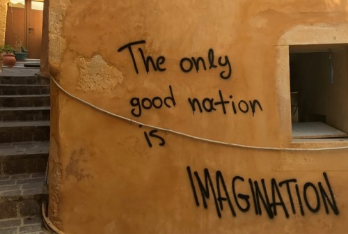 ‘The only good nation is imagination’