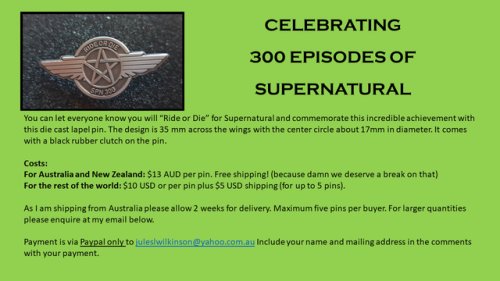 Last chance! I got one last order of pins to celebrate the 300th milestone episode of Supernatural w