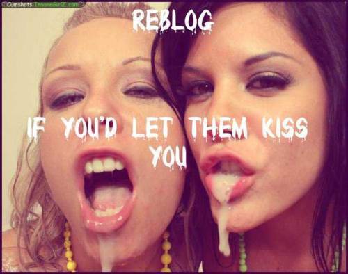 atldeviant: beckie1977: eleissy:  sissykaylee19: Yessss! I would WANT them to kiss me   yes they can