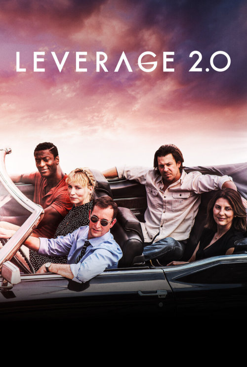 dailyleverage:LEVERAGE 2.0Series / Drama / 16 X 60 / 2021The Rich and Powerful take what they want… 