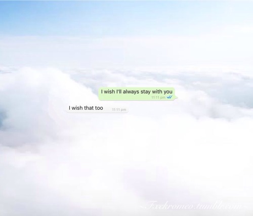 fxckromeo: When I see a shooting star, I wish for you to always be happy.  When I see a rainbow, I w