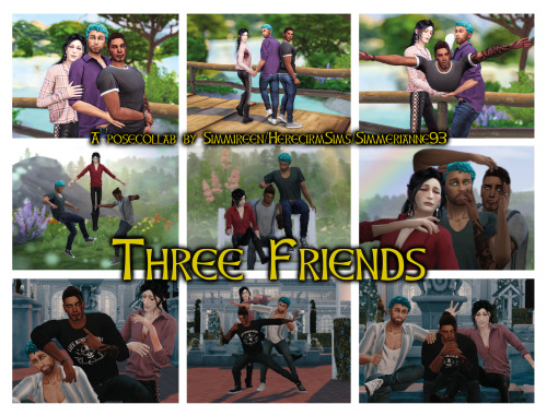 New Posepack: Three FriendsWhaaaaa I’m so excited to finally be able to share this!! My first collab