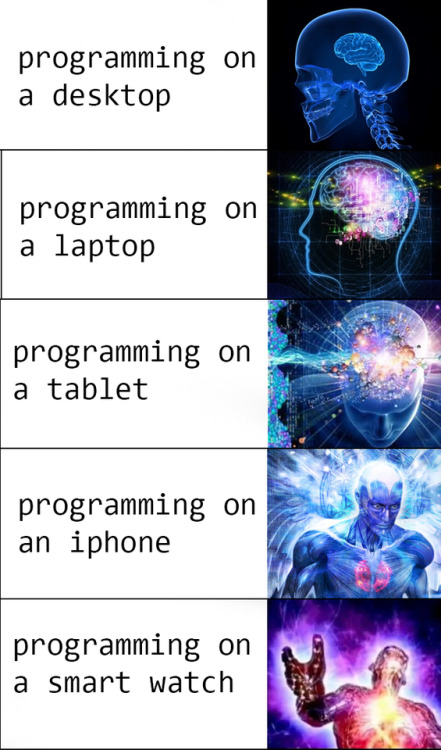 commentsense888:my buddy said he likes the “simplicity” of programming on a laptop over 