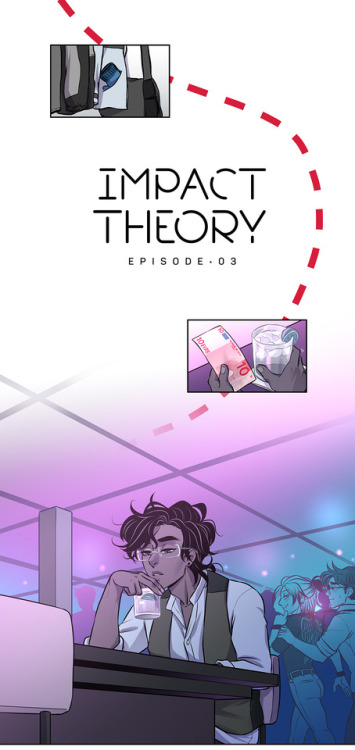 impacttheorycomic: Episode 3 &gt;&gt;read on yaoi.biz/impact-theory for a better rea