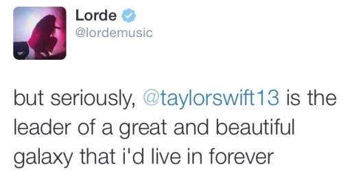 allaroundtaylor: Lorde has spoken.