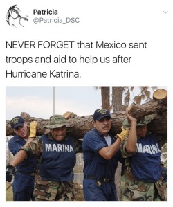 17mul:  weavemama:   weavemama: I’ve never even heard about this story….. they helped us when the U.S government wasn’t doing jack shit. This is beautiful.  Snopes confirms Mexico really did help the U.S,… Texas can really use this help right