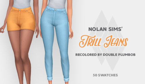 Nolan Sims’ Trill Jeans Collection@nolan-sims‘ jeans set recolor (cuffed, skinny, shorts and skirts)