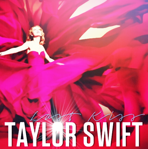 &ldquo;Last Kiss&rdquo; by Speak Now, cover art: