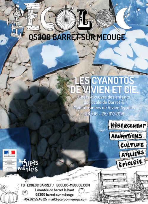 Les cyanotos de Vivien & cie.Vernissage le 28 juin 2018, 14h30Ecoloc Barret sur MéougeCe verniss