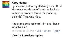 i-dont-need-feminism:  some-antics-with-semantics:  At least your dad still has common sense.  Parenting done right.  Ya.  I dont get the whole gender fad either Mr. Dad.  You’re not alone.  Plus its hypocritical.