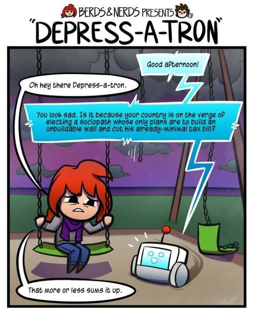 pr1nceshawn:    Depress-a-tron. 