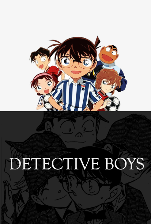 morofushi:we are not just kids! we are the famous detective boys!detectiveconanweek2018: Day 5 [July