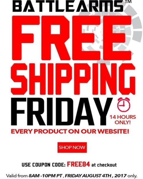 #Repost @battlearms ・・・ FREE SHIPPING FRIDAY SALE! Only from 8am to 10pm tonight PST on all products