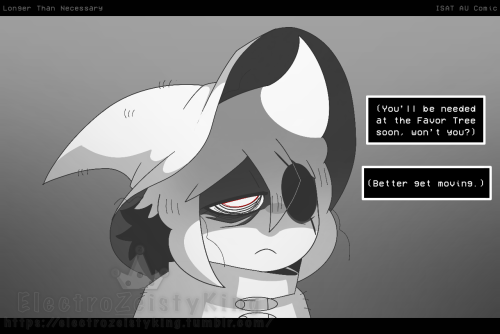 [A final shot of SIFFRIN, now with his head finally raised. Their expression has changed somewhat, and they look even more tired than they were at the start.]

SIFFRIN’S INNER MONOLOGUE is written as:
(You’ll be needed at the Favor Tree soon, won’t you?)

(Better get moving.)
