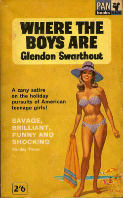 Where The Boys Are, by Gordon Swarthout (Pan,