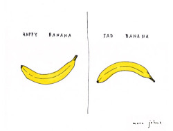 miel-doux:  nevver:  Happy and Sad Banana