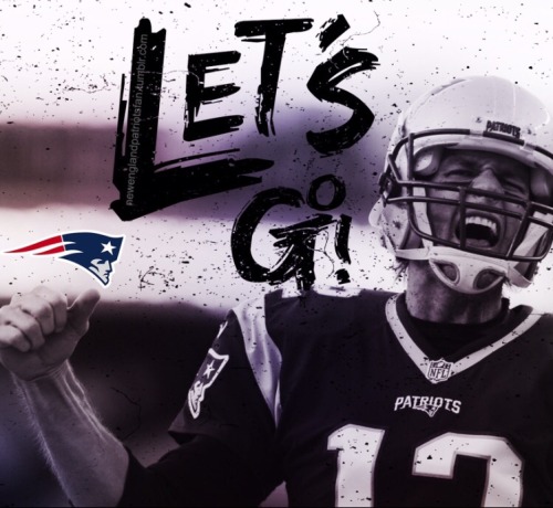 newenglandpatriotsfan - Pumped upppppp.