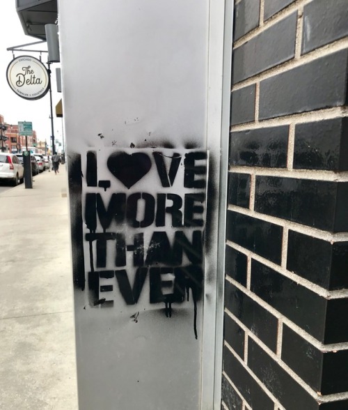 Love more than ever. Wicker Park, March 24, 2018.