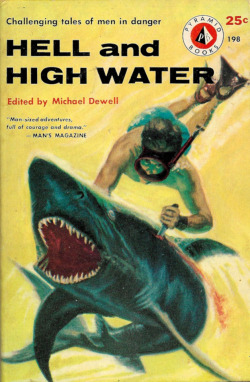 everythingsecondhand: Hell And High Water, edited by MIchael Dewell (Pyramid Books, 1956). From a box of books bought on Ebay. 