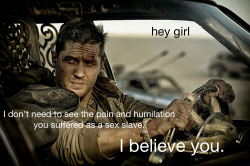 Feministmadmax:  Hey Girl: I Don’t Need To See The Pain And Humiliation You Suffered