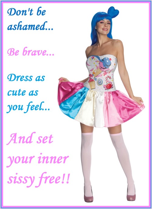 Set YOUR inner sissy free!!