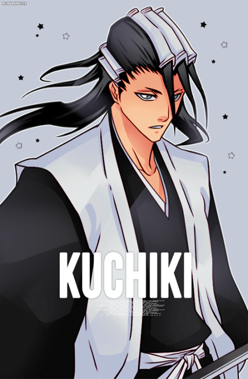 aizawashoutta: ★ KUCHIKI BYAKUYA | 28TH HEAD OF NOBLE CLAN ★ ↳ requested by