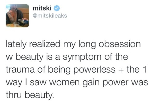 officiallesbians: Except women are still powerless even when they conform to beauty standards????? M