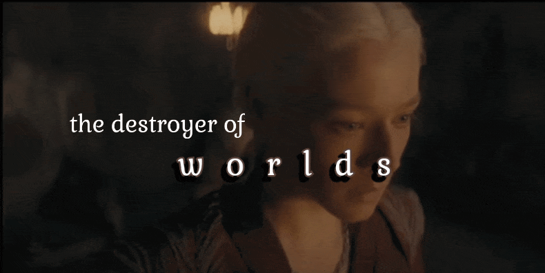 Rhaenyra Targaryen // Oppenheimer