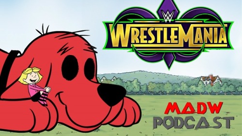 MAD Wrestling Reviews: “Wrestlemania 34″ adult photos