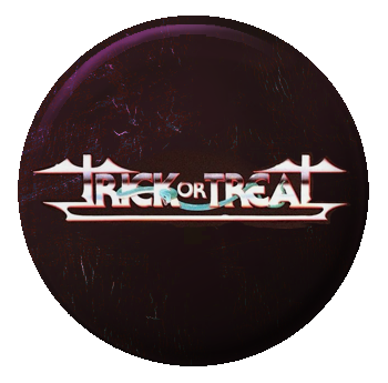 A pinback button featuring the logo to the 1986 film 'Trick or Treat'