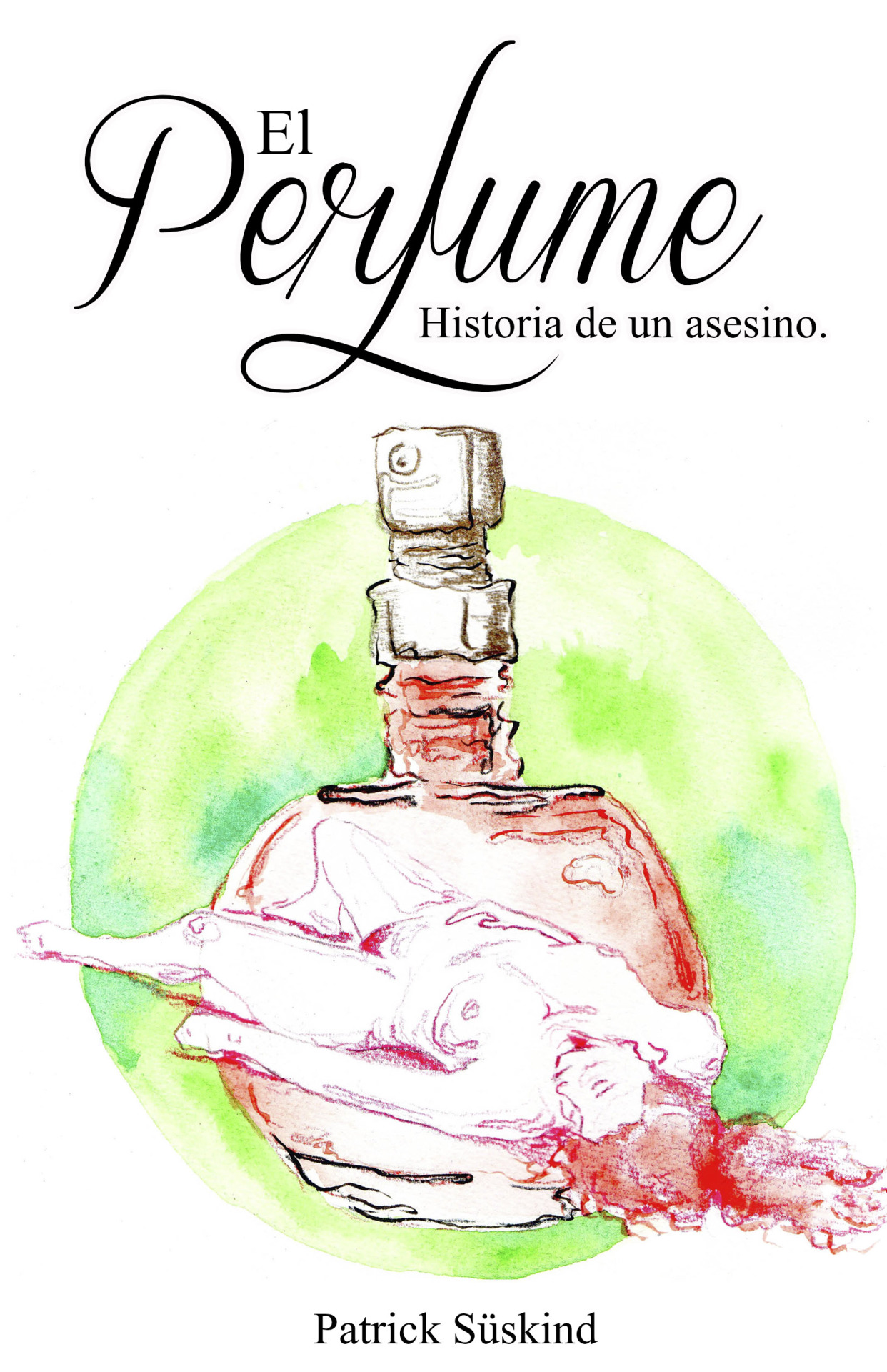 Ilustración para portada del libro “El Perfume” de...