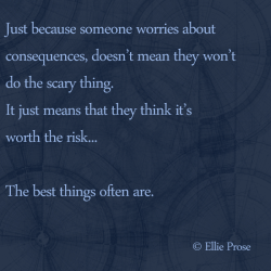 gentledom:  Try to find the courage to get what you want!