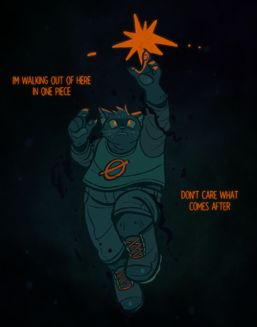 a digital drawing of Mae borowski from night in the woods, against a black murky background. she's drawn fat, and the color palette consists of only teals and orange. she reaches up to a bright orange star in desperation as she wades through the murky waters, orange text reads "I'm walking out of here in one piece, don't care what comes after."