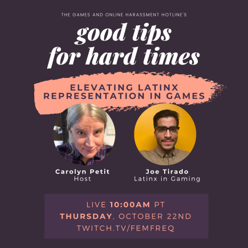 This week on Good Tips for Hard Times, we’re speaking with Joe Tirado of Latinx in Gaming to t