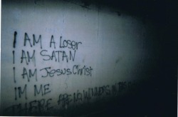  “I am a loserI am SatanI am Jesus