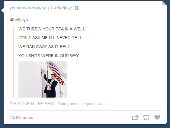 girlyshippings: unicornmunch:  dauntlessoldier:  4th of July posts  the last one