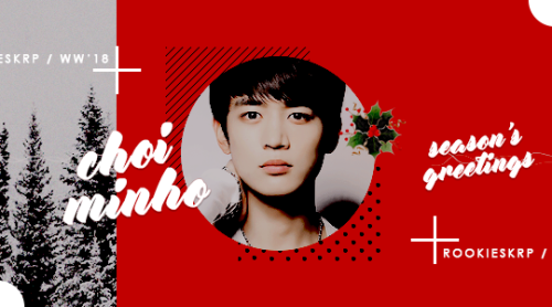 • •  CHOI, MINHO  ▸  981208  ▸  UNIVERSITY STUDENT  • • A FUTURE STAR IN THE MAKING.When you stop do