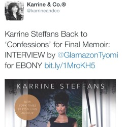 glamazontyomi:  I was granted the opportunity to have a conversation with the legendary Video Vixen turned New York Times best selling author Karrine Steffans  @karrineandco and her words were nothing short of epic. Read all about out conversation about