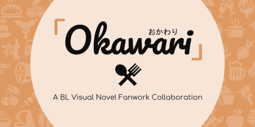 A food-themed multimedia BL visual novel fanwork collab.You’re invited to participate in a collabora