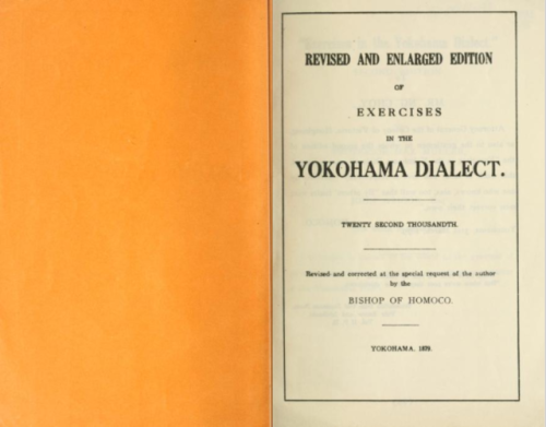 Excerpts from a Yokohama dialect Japanese phrasebook in the 1800sBishop of HomocoYokohama, 1879