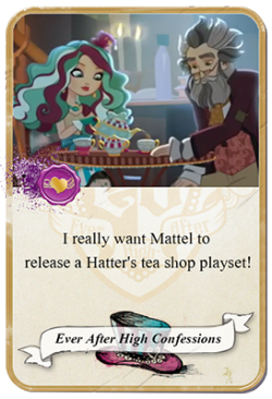 everafterhighconfessions:  I really want Mattel to release a Hatter’s tea shop playset! 