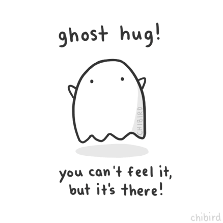 chibird — A friendly ghost hug for you! <3 >u<