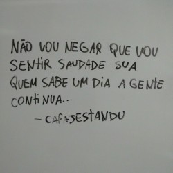 cafajestandu:  posso pirar, me declarar pelos bares da rua.. e escupir o seu rosto na lua, o seu rosto na lua ..  