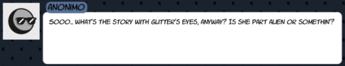 askthecookies:Glitter: I also like, see more colors than other ponies? Which is both amazing and completely crappy when doing makeup. I spot mistakes nopony else sees and it’s super super frustrating! Uhg! Oooo, interesting. owo