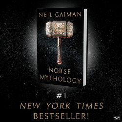 neil-gaiman:  wwnorton:Congratulations to @neil-gaiman, whose Norse Mythology debuts at the top of the New York Times bestseller list! And people keep saying “You must have expected it,” and I say “If we had expected it, the bookshops in the US