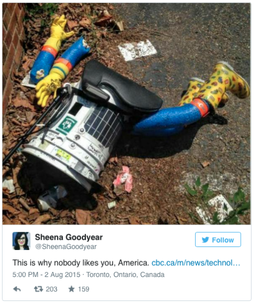 kingdededesairship:  gxrm666:  skullfuckingdemon:  micdotcom:  Canada sent a friendly robot to America. Americans destroyed it.This is why we can’t have nice things.  On Saturday, vandals in Philadelphia destroyed a hitchhiking robot from Canada named