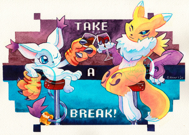 A watercolor painting of Gatomon and Renamon sitting on sparkling, red barstools at a bar. They are winking and having a toast, Gatomon holding a clear, cylindrical cup and Renamon holding a fancy wine glass. Between them is pixel-styled text are the words "Take A Break!"