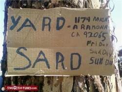 poo2two:  mendel:  signs, easy to start, surprisingly difficult to finish  Always Reblog yard sard.