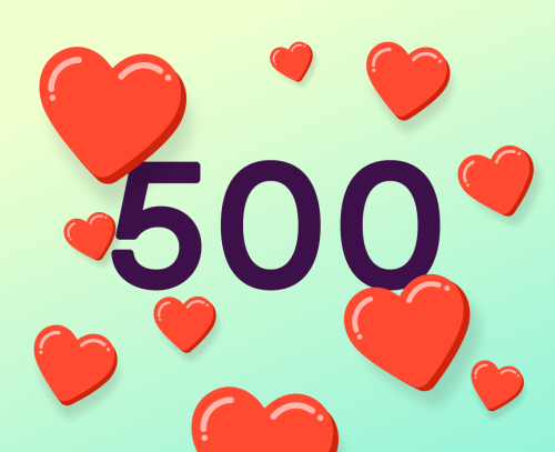Thank You To Everyone Who Got Me To 500 Likes!